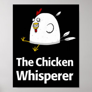 Chicken Whisperer Unique Egg Farmer Poultry  Poster