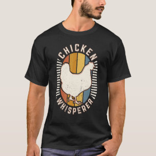 Chicken Whisperer Vintage Classic Retro Animal Lov T-Shirt