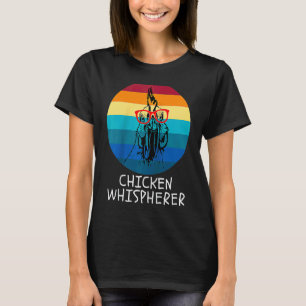 Chicken Whisperer with Retro Sunset  Backyard Chic T-Shirt