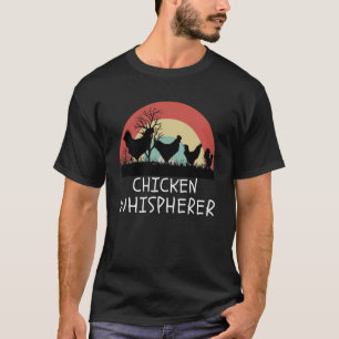 Chicken Whisperer with Retro Sunset Backyard Chick T-Shirt