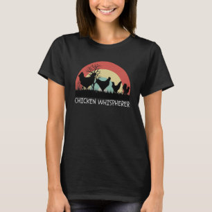 Chicken Whisperer with Retro Sunset Backyard Chick T-Shirt
