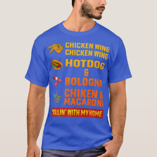 chicken wing chicken wing hot dog and bologna T-Shirt