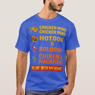 chicken wing chicken wing hot dog and bologna T-Shirt