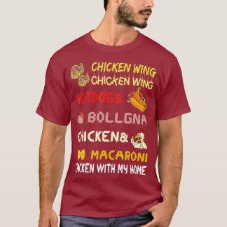 Chicken Wing Chicken Wing Hotdog and Bologna T-Shirt