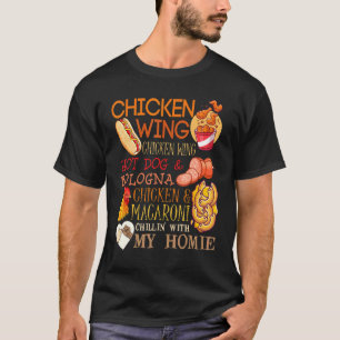 Chicken Wing Chicken Wing Song Lyric Hotdog Bologn T-Shirt