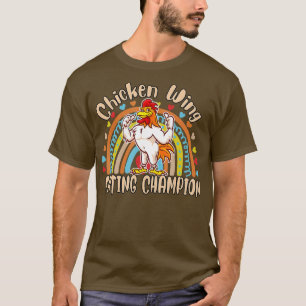 Chicken Wing Eating Champion Funny Humour  T-Shirt