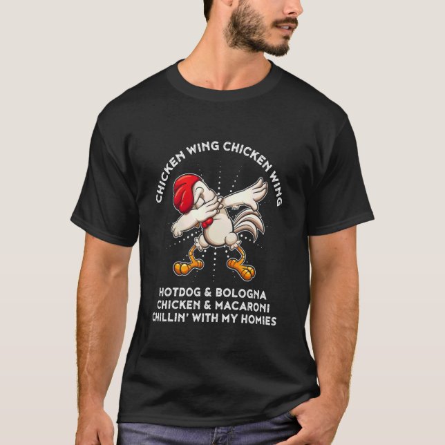 Chicken Wing Song Lyric Hot Dog Bologna Macaroni K T-Shirt (Front)