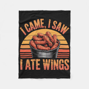 Chicken Wings Fried Spicy Quote - I Came I Saw I A Fleece Blanket