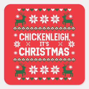 Chickenleigh Its Christmas Funny Xmas Chicken Square Sticker
