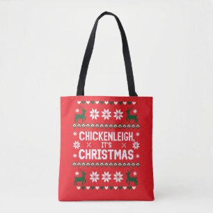 Chickenleigh Its Christmas Funny Xmas Chicken  Tote Bag