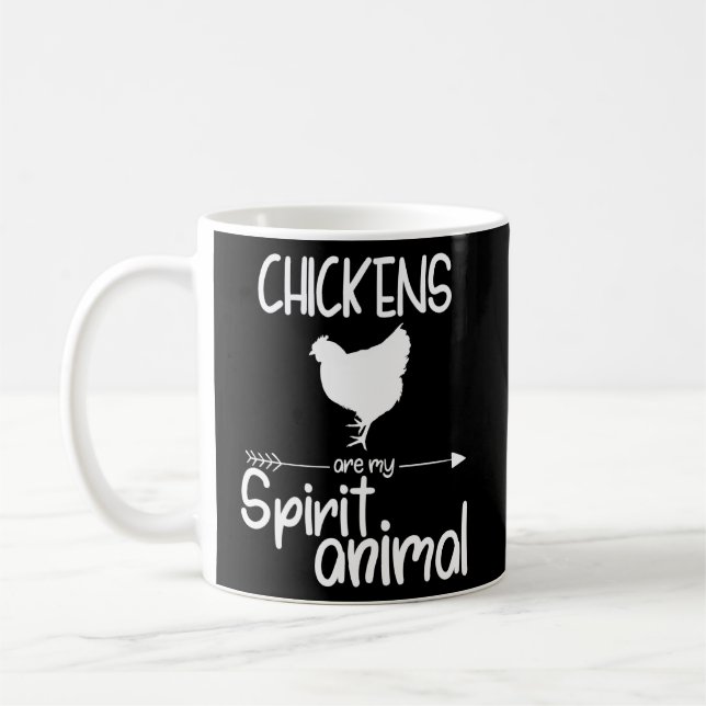 Chickens Are My Spirit Animal For Men Women Hen Fo Coffee Mug (Left)