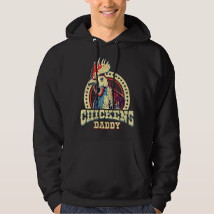 Chickens Daddy Farmer Hoodie