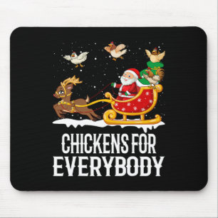 Chickens For Everybody Funny Christmas Chickens Wo Mouse Pad