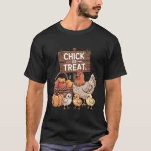 Chicken's Lovers Fall Halloween Chick or Treat Har T-Shirt