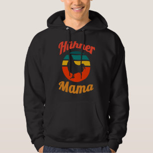 Chickens mum   hoodie