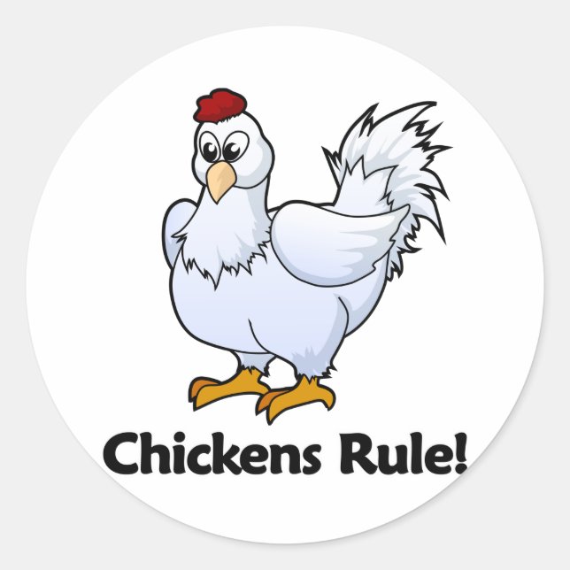 Chickens Rule! Classic Round Sticker (Front)