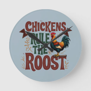 Chickens Rule the Roost Rustic Farm Illustration Round Clock