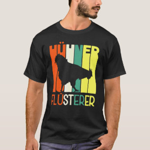 Chickens Whisper Farmer Chicken T-Shirt