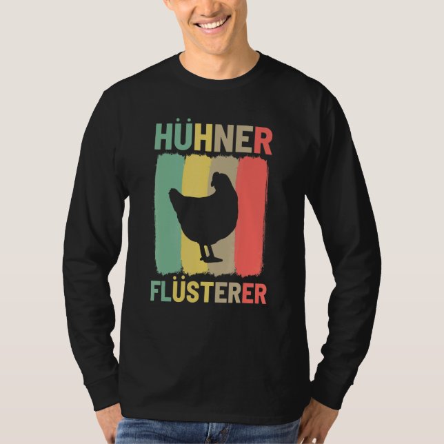 Chickens Whisper T-Shirt (Front)