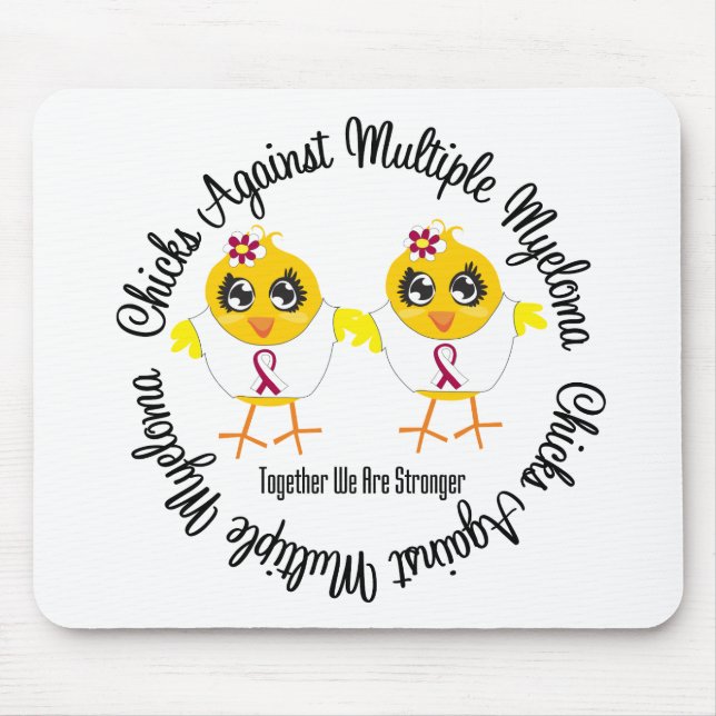 Chicks Against Multiple Myeloma Mouse Pad (Front)
