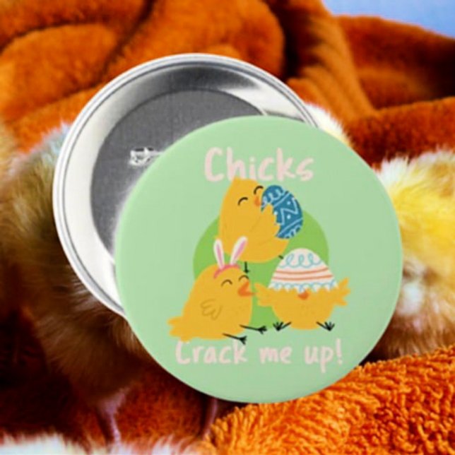 Chick's Crack Me Up! Easter Button (Creator Uploaded)