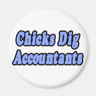 Chicks Dig Accountants Magnet