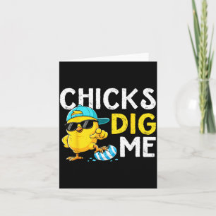 Chicks Dig Funny for Kid Boy Toddler Men Youth Card