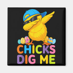 Chicks Dig Funny for Kid Boy Toddler Men Youth Magnet