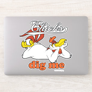 Chicks Dig Me