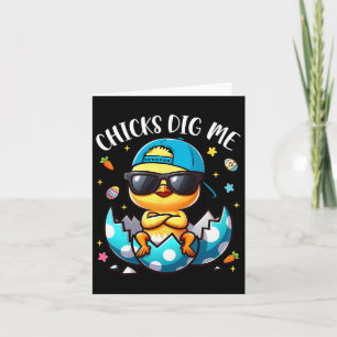 Chicks Dig Me Easter Cool Chicks Happy Easter Todd Card