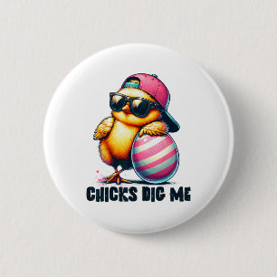 Chicks Dig Me Easter Funny Easter For Toddler Boys 6 Cm Round Badge