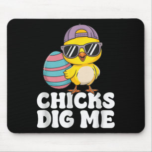 Chicks Dig Me Easter Toddler Boys Men Easter Funny Mouse Pad