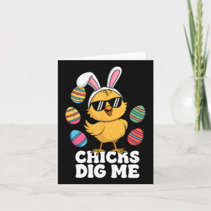 Chicks Dig Me Easter Toddler Boys Men Happy Easter Card