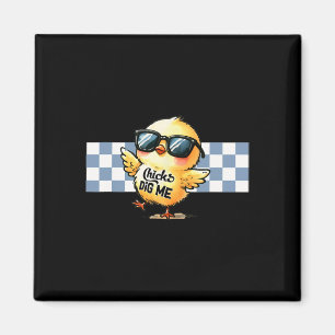 Chicks Dig Me Easter Toddler Boys Men Happy Easter Magnet