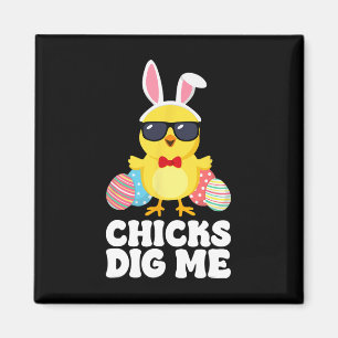 Chicks Dig Me Easter Toddler Boys Men Happy Easter Magnet