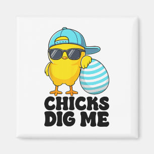 Chicks Dig Me Easter Toddler Boys Men Happy Easter Magnet