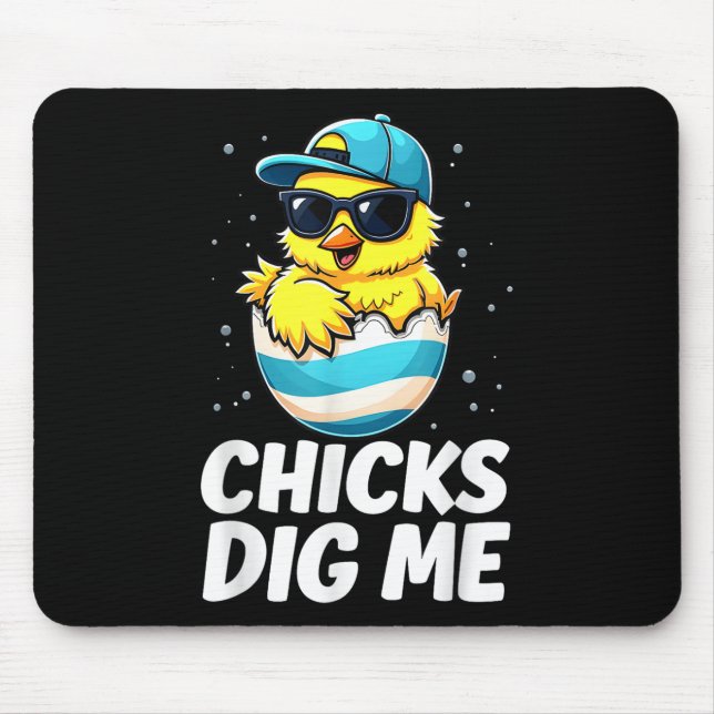 Chicks Dig Me Easter Toddler Boys Men Happy Easter Mouse Pad (Front)