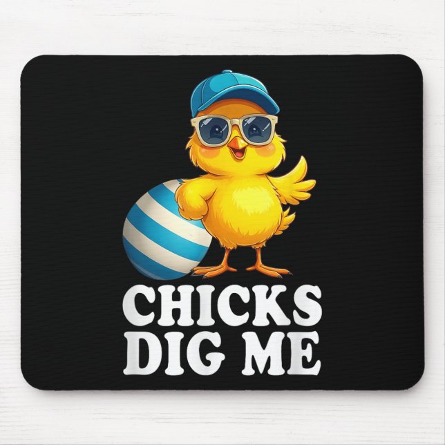 Chicks Dig Me Easter Toddler Boys Men Happy Easter Mouse Pad (Front)