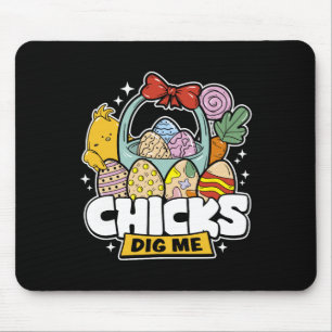 Chicks Dig Me Easter Toddler Boys Men Happy Easter Mouse Pad