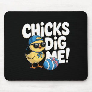 Chicks Dig Me Easter Toddler Boys Men Happy Easter Mouse Pad