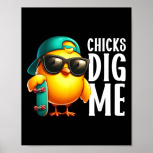 Chicks Dig Me Easter Toddler Boys Men Happy Easter Poster