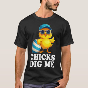 Chicks Dig Me Easter Toddler Boys Men Happy Easter T-Shirt