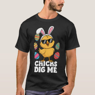 Chicks Dig Me Easter Toddler Boys Men Happy Easter T-Shirt