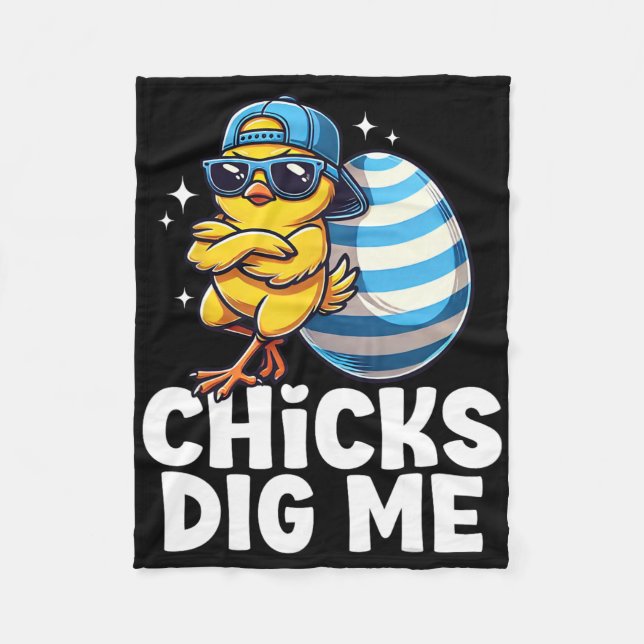 Chicks Dig Me Funny Easter Men Boys Happy Easter E Fleece Blanket (Front)