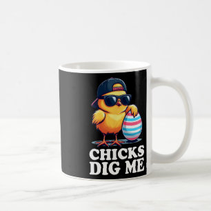 Chicks Dig Me Funny Easter Toddler Boys Men Happy Coffee Mug