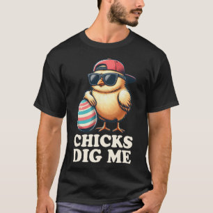 Chicks Dig Me Funny Easter Toddler Boys Men Happy T-Shirt