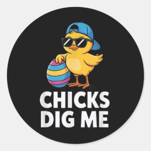 Chicks Dig Me Funny Happy Easter Boys Chicks Dig M Classic Round Sticker