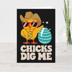 Chicks Dig Me Funny Happy Easter Sunday Outfit Wom Card