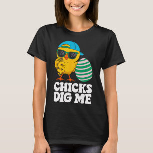 Chicks Dig Me Funny Happy Easter Sunday Outfit Wom T-Shirt