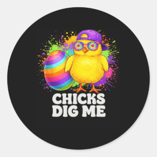 Chicks Dig Me Funny Tie Dye Gles Happy Easter Day Classic Round Sticker